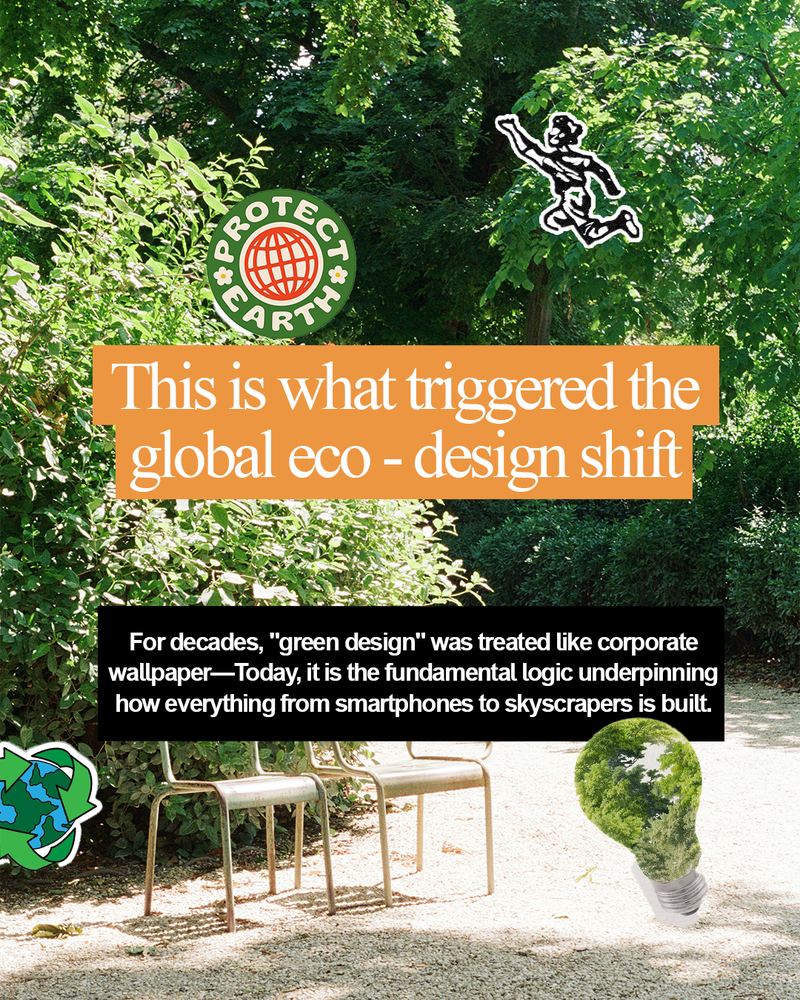 This is what triggered the global eco-design shift